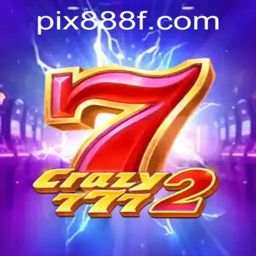 Crazy7772: Descubra o Novo Fenômeno dos Jogos